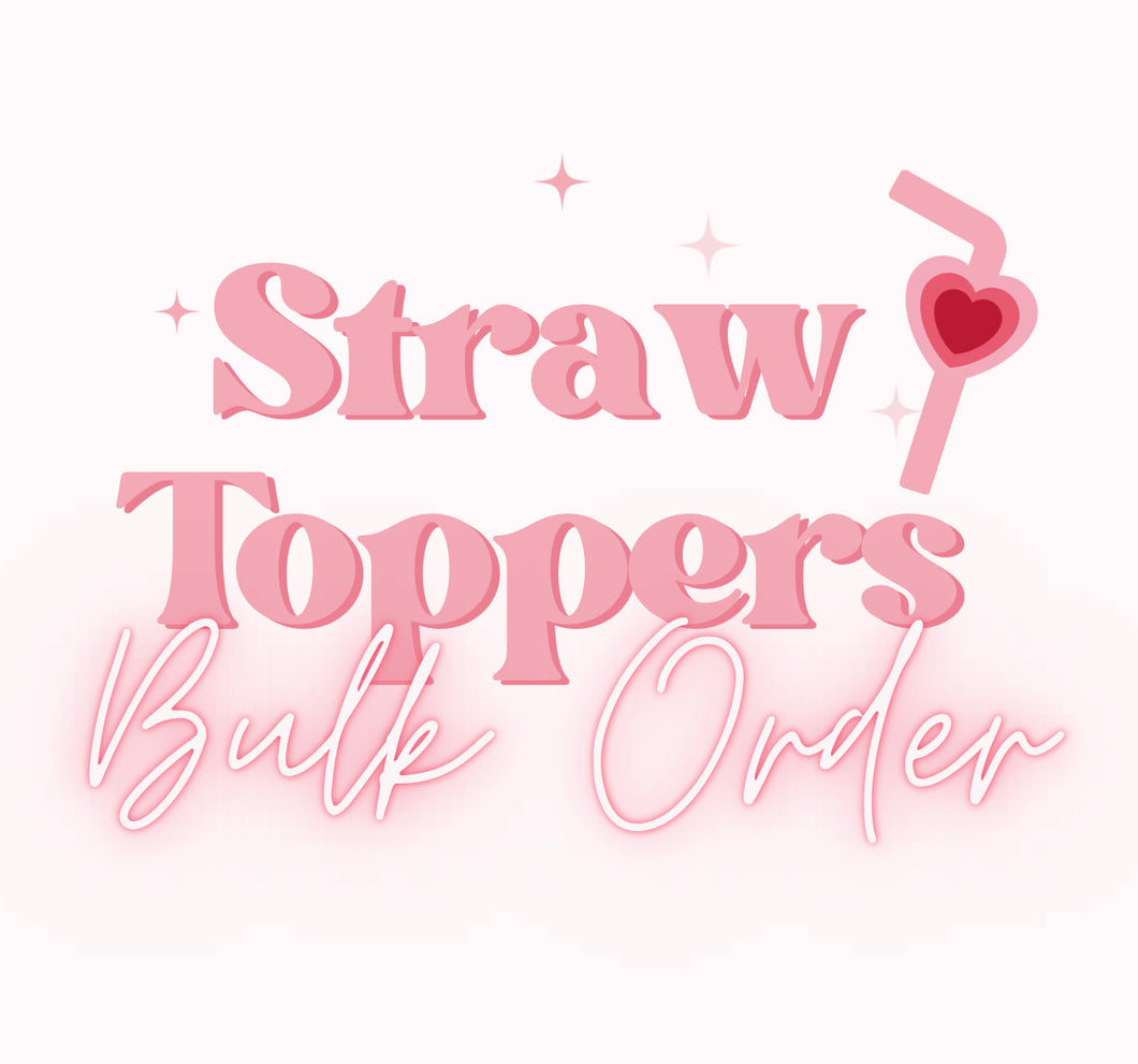 Straw Topper Bulk Order